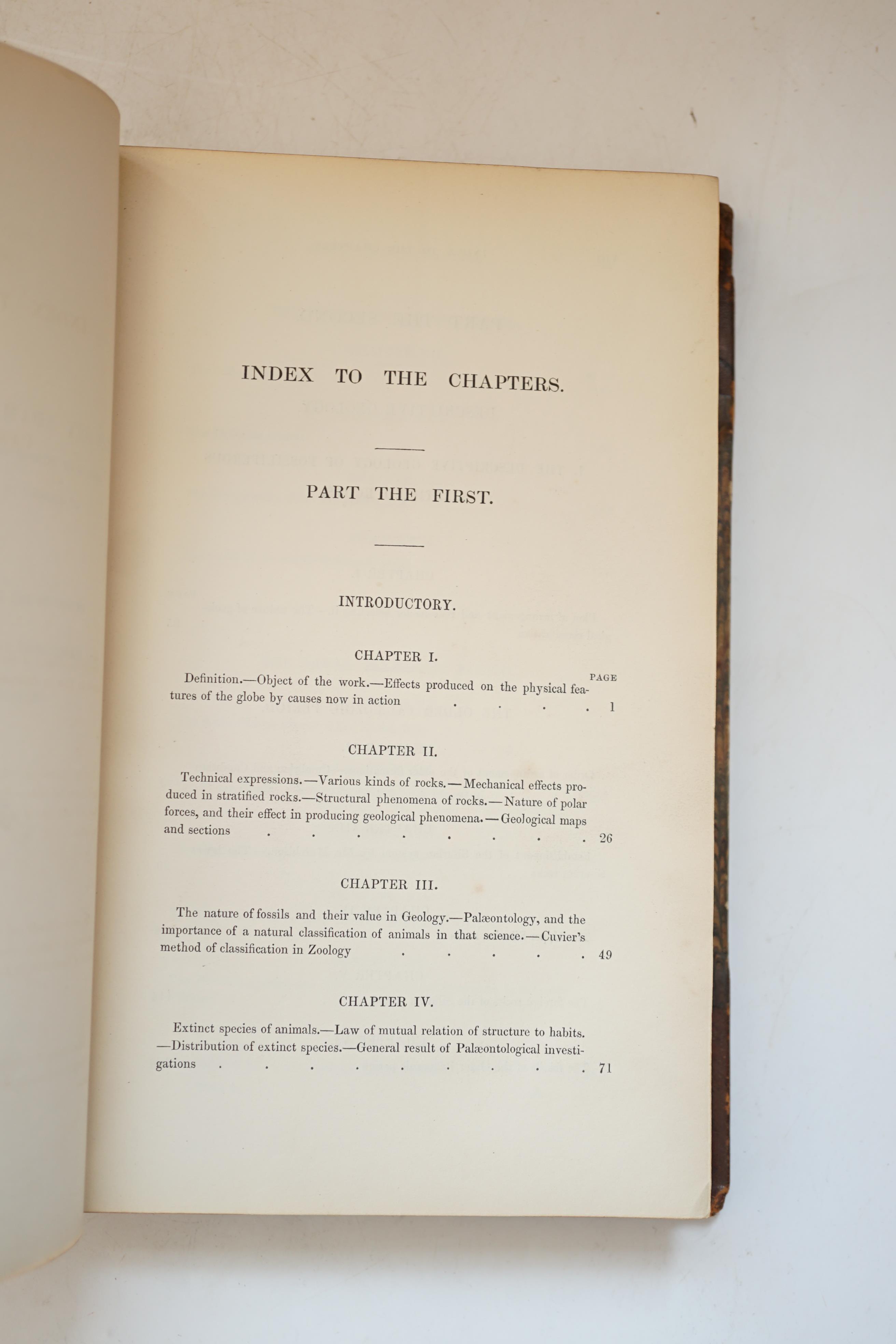 Ansted, David Thomas - Geology, Introductory, Descriptive, & Practical, 2 vols. with authors bookplate, 8vo, half calf rebacked, with numerous engravings, John Van Voorst, London, 1844